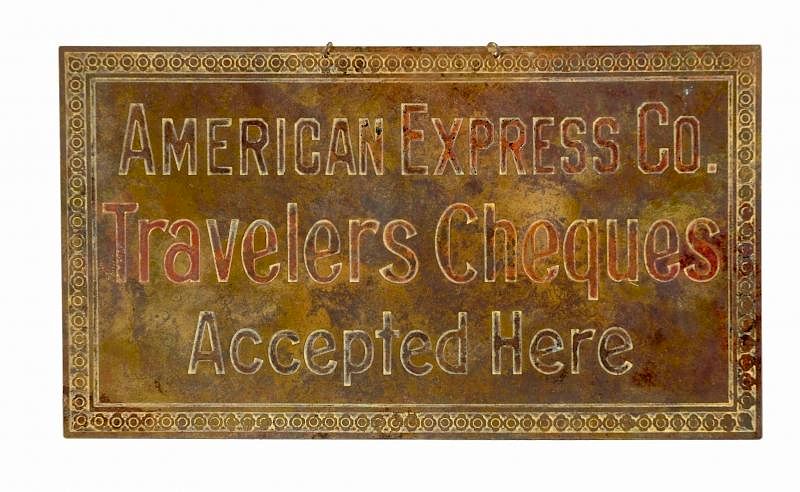 Appraisal: American Express Travelers Cheques Brass Sign This sign has some