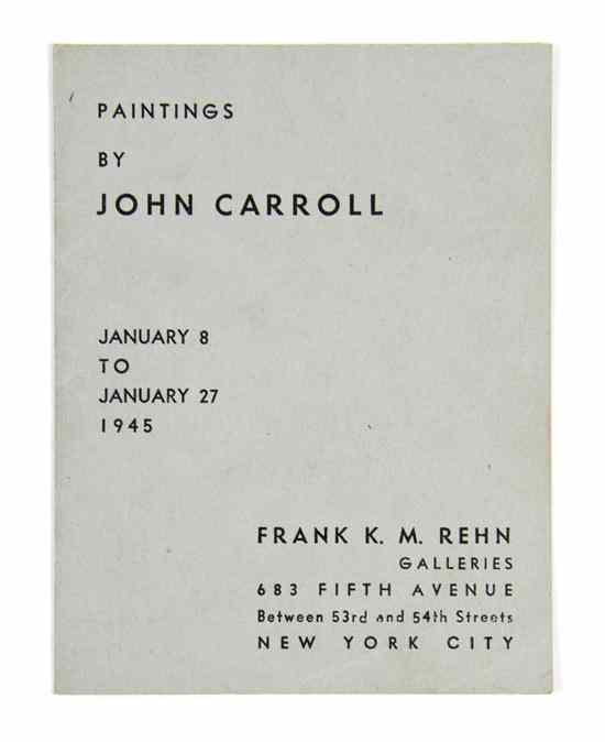 Appraisal: HOPPER EDWARD Program ''Paintings by John Carroll January to January