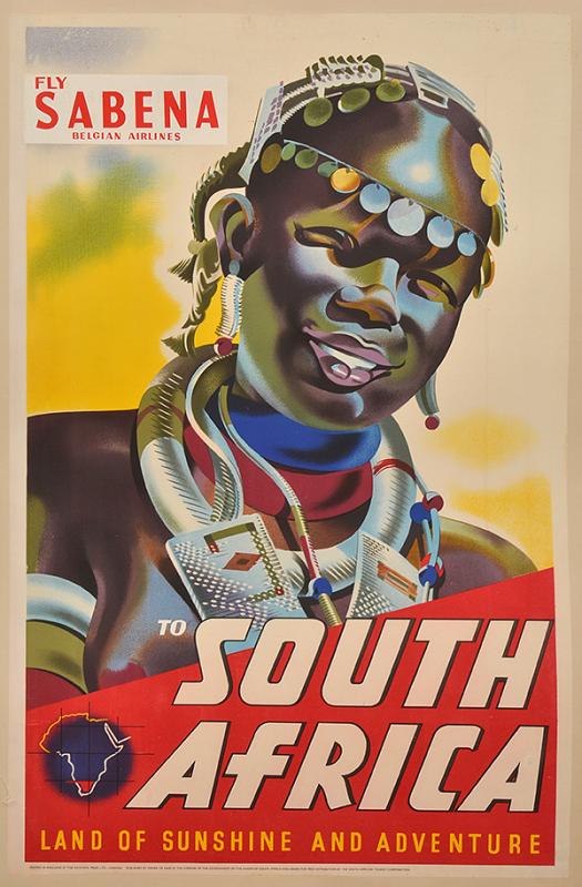 Appraisal: SOUTH AFRICAN TOURISM TRAVEL POSTER c s 'Fly Sabena Belgian