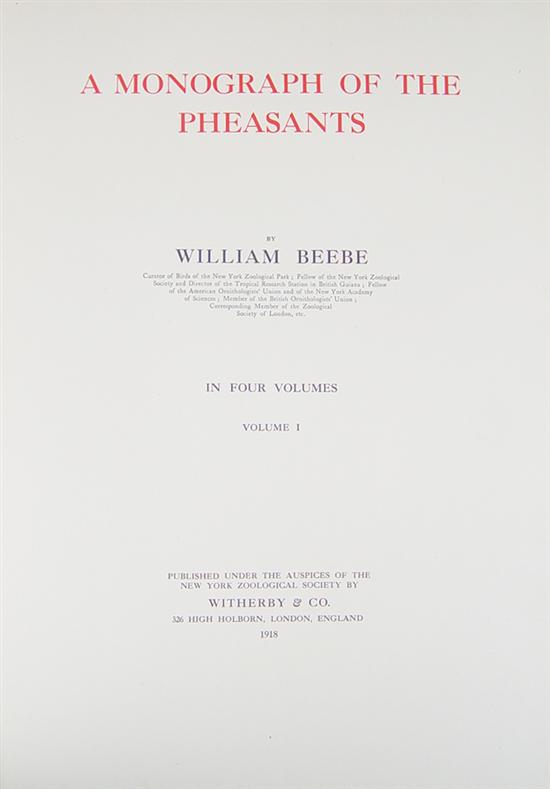 Appraisal: Book A Monograph of the Pheasants by William Beebe Published