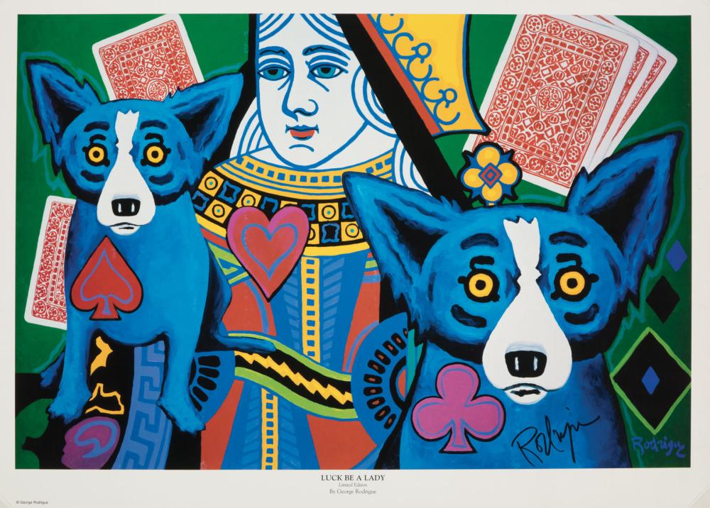 Appraisal: George Rodrigue American Louisiana - Luck Be a Lady poster