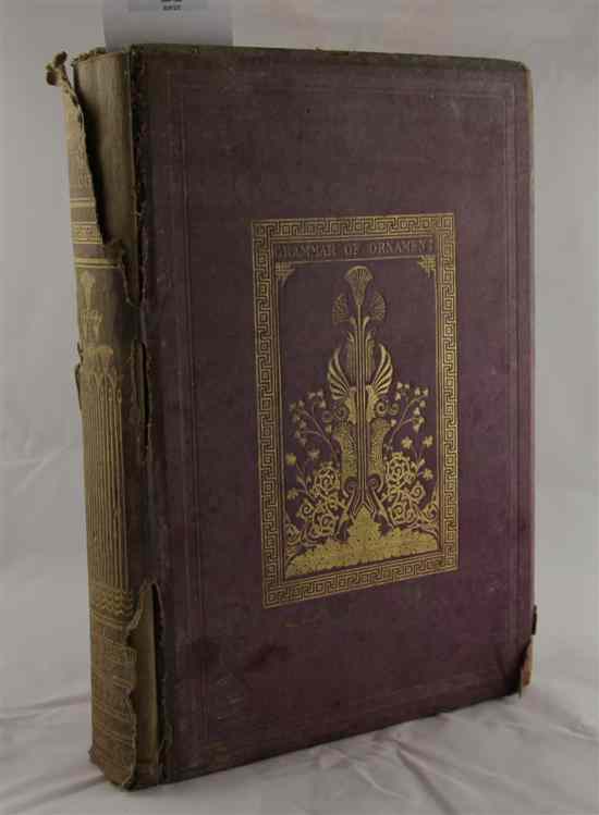 Appraisal: JONES O THE GRAMMAR OF ORNAMENT first edition colour lithographic