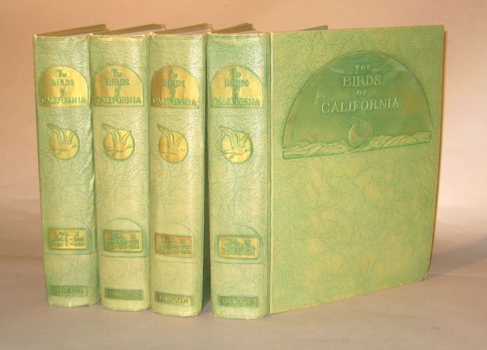 Appraisal: vols Dawson William Leon The Birds of California San Diego