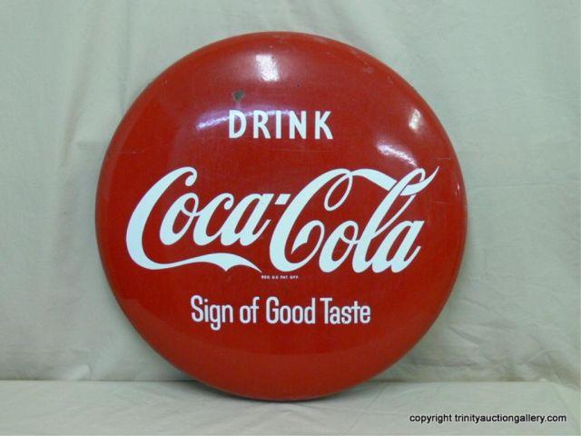 Appraisal: Coca-Cola Button Enameled Metal Sign - Solid heavy gauge metal