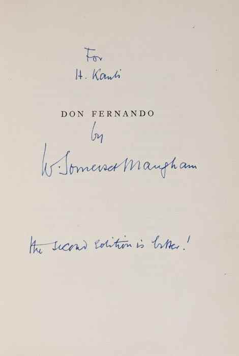 Appraisal: Maugham W Somerset Don Fernando first American edition inscribed by