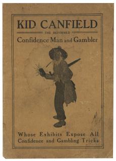 Appraisal: Canfield George Kid Gambling and Confidence Games Exposed New York