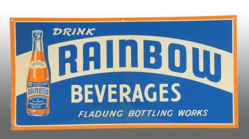 Appraisal: Embossed Tin Rainbow Beverage Sign with Bottle Description Manufactured by