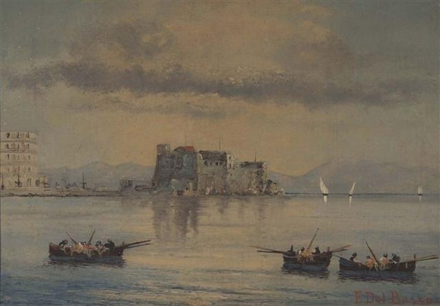 Appraisal: FERDINANDO DEL BASSO - - View of Castel dell'Ovo with