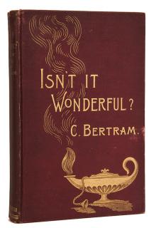 Appraisal: Bertram Charles Isn t It Wonderful London Swann Sonnenschein First