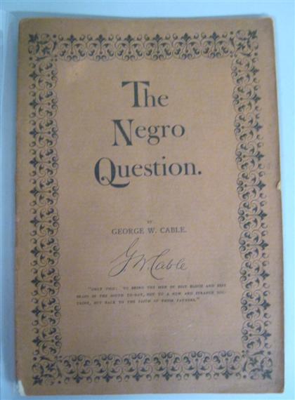 Appraisal: vol Cable George W The Negro Question New York American