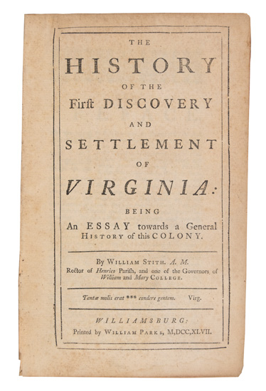 Appraisal: VIRGINIA Stith William The History of the First Discovery and