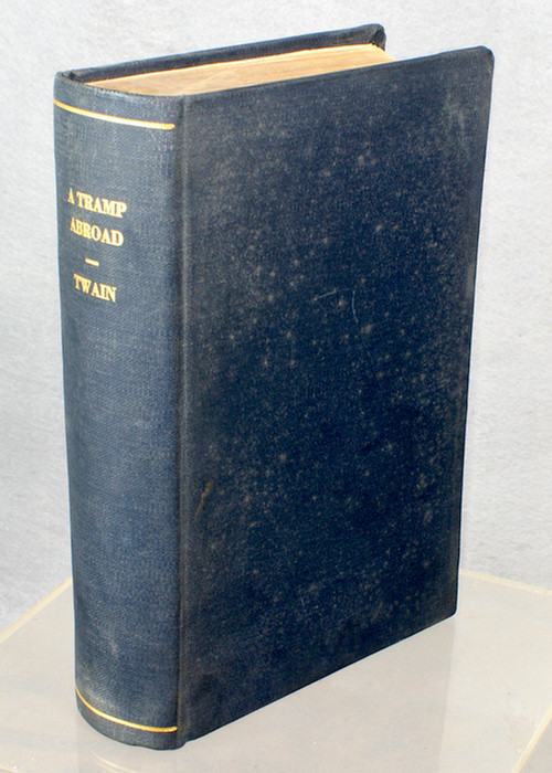 Appraisal: Mark Twain A Tramp Abroad American Publishing Co first edition