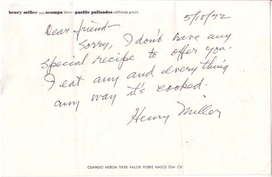 Appraisal: I EAT ANY AND EVERYTHING MILLER HENRY Brief Autograph Letter