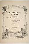 Appraisal: RARE CHILDREN'S BOOK - Eaton Seymour 'The Roosevelt Bears Their