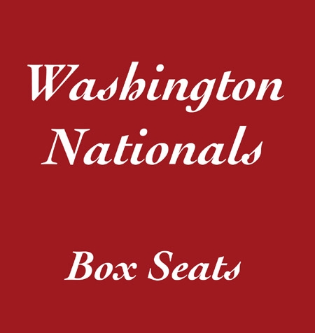 Appraisal: Box Seats to the Washington Nationals at RFK--Two Tickets for