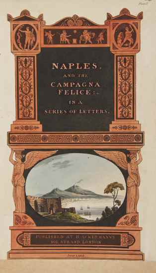 Appraisal: Engelbach Lewis Naples and the Campagna Felice hand-coloured aquatint additional