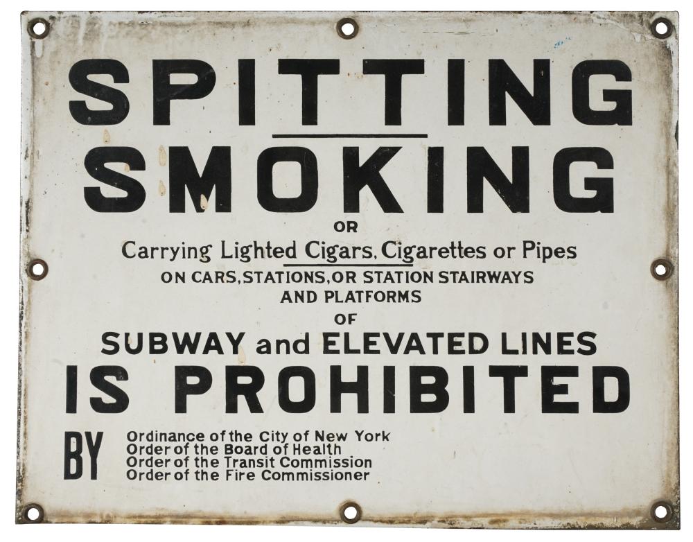 Appraisal: SPITTING SMOKING PROHIBITED SIGNCondition with wear to enamel on both