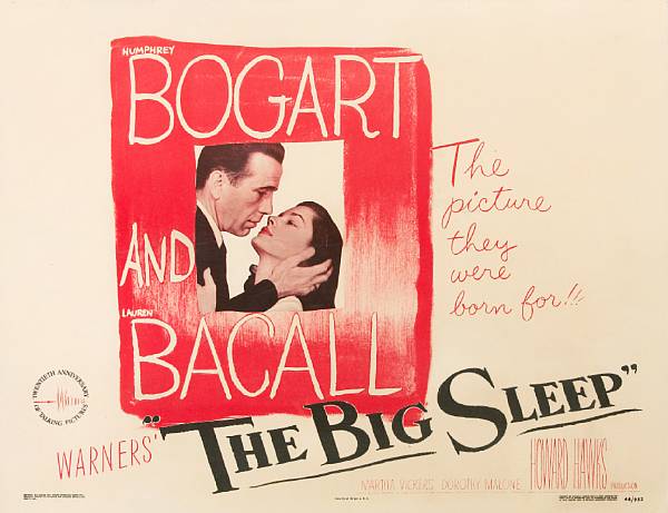 Appraisal: The Big Sleep Warner Bros half-sheet condition B- paper-backed x