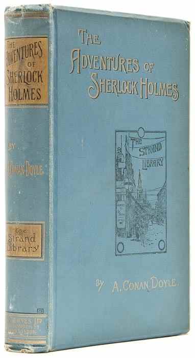 Appraisal: Doyle Arthur Conan The Adventures of Sherlock Holmes first edition