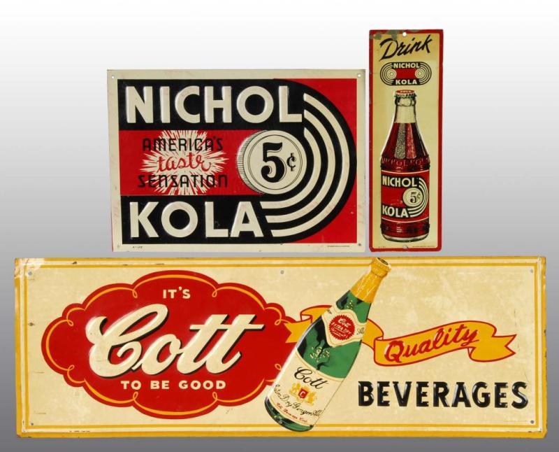 Appraisal: Lot of Tin Soda Signs Condition Excellent Size Largest W