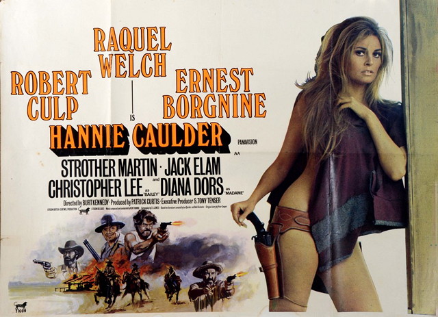 Appraisal: HANNIE CAULDER Paramount western starring Raquel Welch artwork by Tom