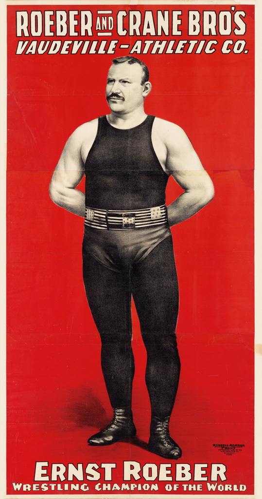 Appraisal: DESIGNER UNKNOWN ERNST ROEBER WRESTLING CHAMPION OF THE WORLD x