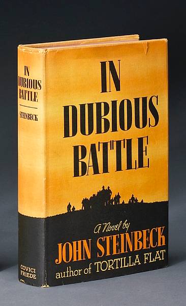 Appraisal: STEINBECK JOHN In Dubious Battle New York Covici Friede Original