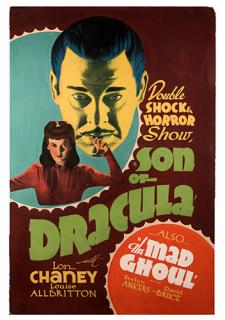 Appraisal: Son of Dracula The Mad Ghoul Universal ca Hand-painted lobby