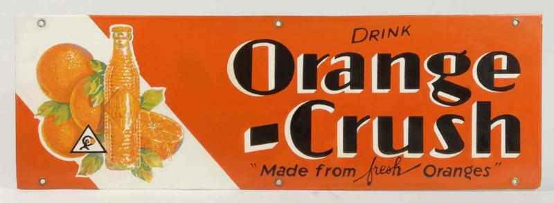 Appraisal: Porcelain Orange Crush Sign Description With bottle and oranges Difficult