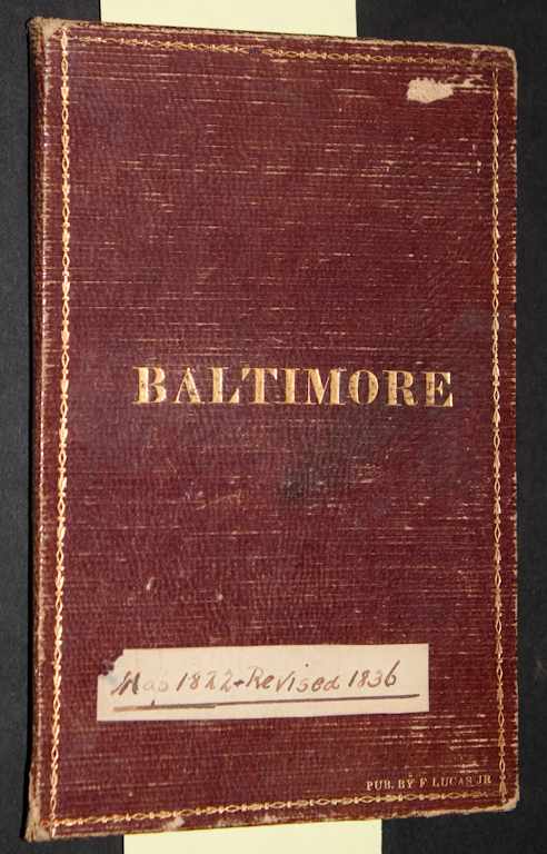 Appraisal: Baltimore Map Fielding Lucas Jr ''Plan of the City of