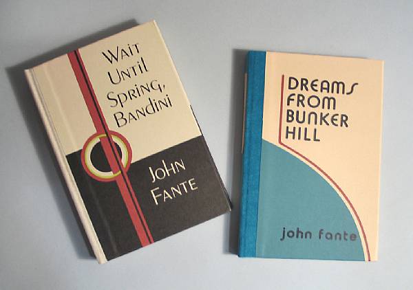 Appraisal: FANTE JOHN titles Dreams From Bunker Hill Black Sparrow Press