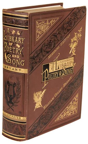 Appraisal: BRYANT William Cullen The Family Library of Poetry and Song