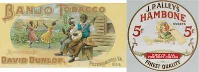 Appraisal: Two Black Americana Cigar and Tobacco Advertisements Including a J