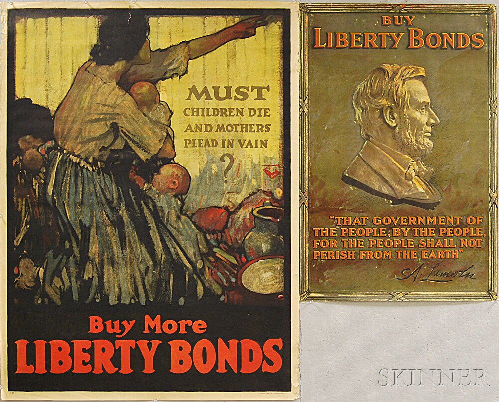 Appraisal: Two Liberty Bonds WWI Lithograph Posters Must Children Die and