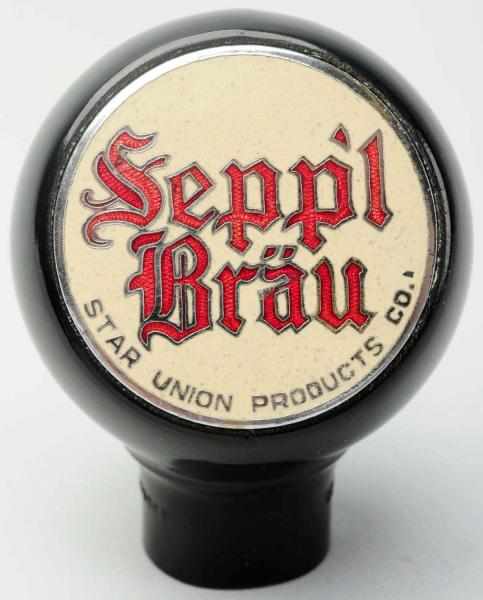 Appraisal: Sepp'l Brau Beer Tap Knob Star Union Products Company Very