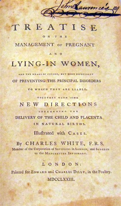 Appraisal: vols Medicine - Obstetrics Midwifery White Charles A Treatise on