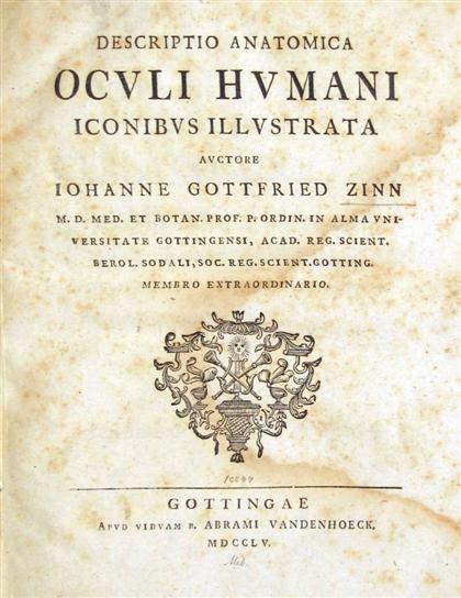 Appraisal: vol Zinn Johann Gottfried Descriptio Anatomica Oculi Humani Iconibus Illustrata