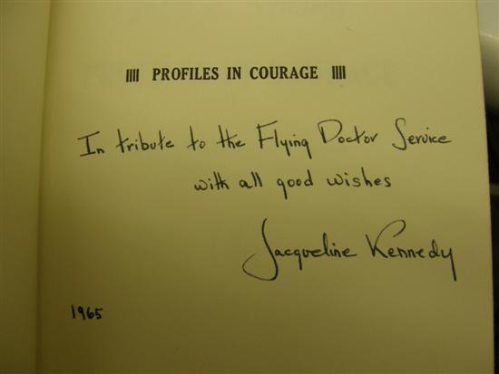 Appraisal: Profiles In Courage by John F Kennedy signed by Jacqueline