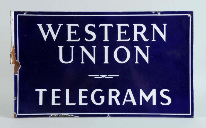 Appraisal: Western Union Telegraphs Porcelain Frange Sign This sign does have