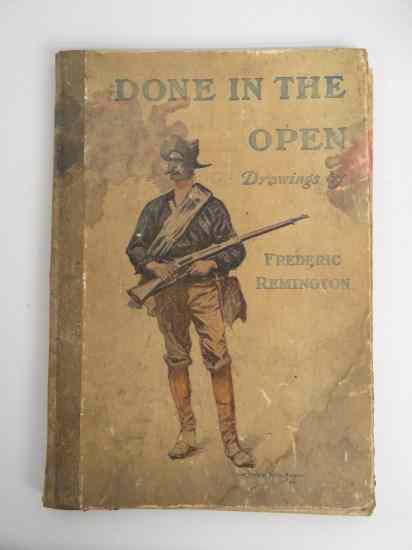 Appraisal: Early ''Done In The Open Drawings by Frederic Remington'' book