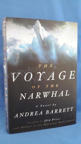 Appraisal: The Voyage of the Narwhal Author s Andrea Barrett Edition