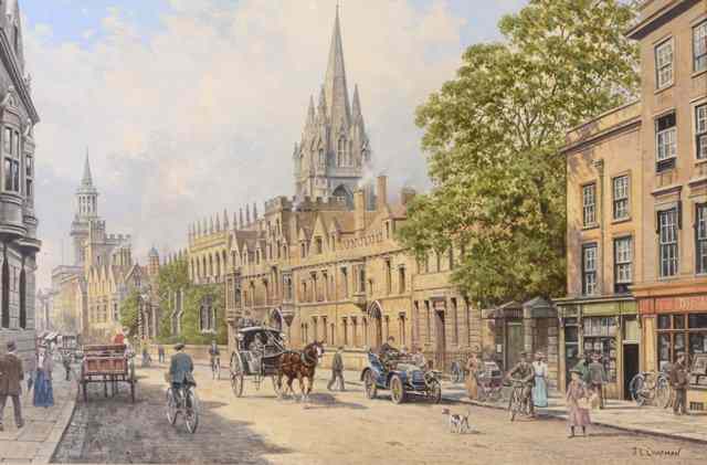 Appraisal: JOHN L CHAPMANThe High Street Oxford signed watercolour and body-colour