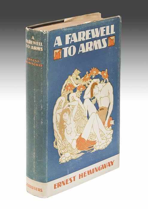 Appraisal: Hemingway Ernest A Farewell to Arms first edition first issue