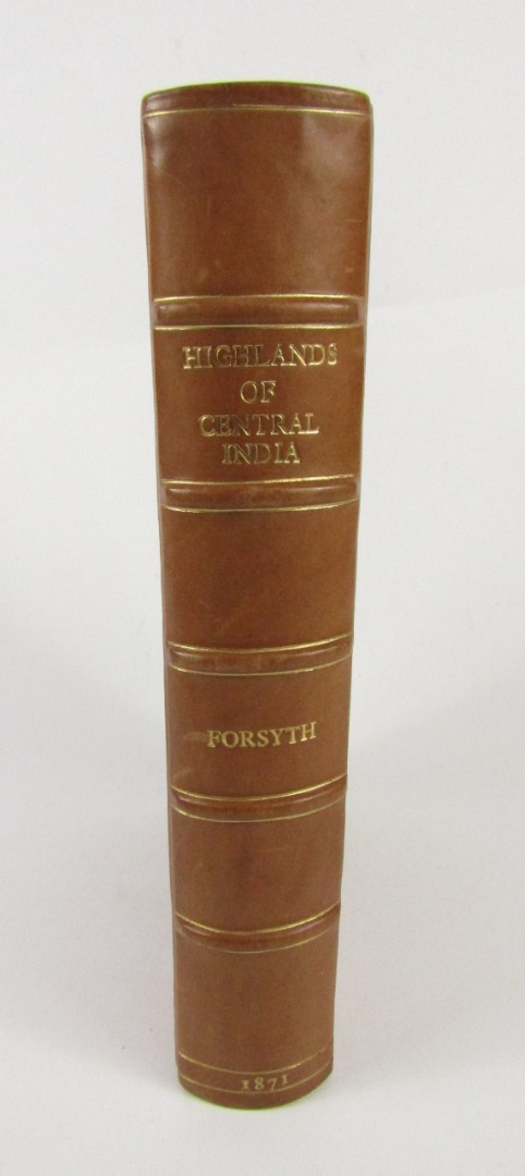 Appraisal: Forsyth J Capt The Highlands of Central India chromolithographed frontispiece