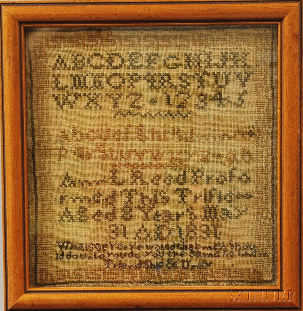 Appraisal: Vermont Needlework Sampler Ann L Reed Proformed This Trifle Aged