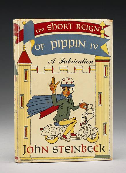 Appraisal: STEINBECK JOHN The Short Reign of Pippin IV a Fabrication