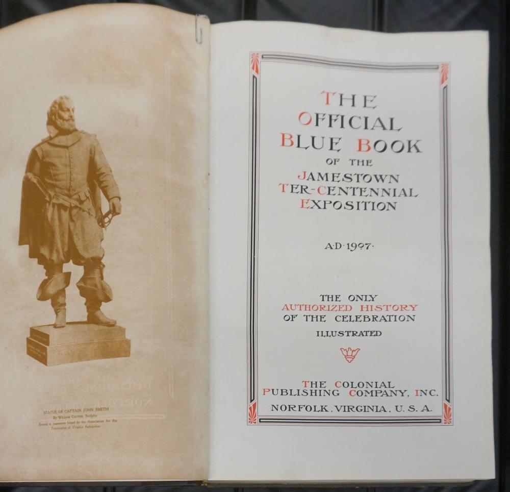 Appraisal: THE OFFICIAL BLUE BOOK OF THE JAMESTOWN EXPOSITION PUBLISHED NORFOLK