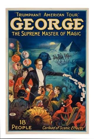 Appraisal: ANONYMOUS GEORGE THE SUPREME MASTER OF MAGIC x inches x