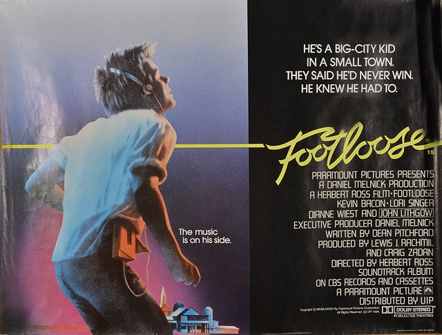 Appraisal: FOOTLOOSE Paramount starring Kevin Bacon British quad x