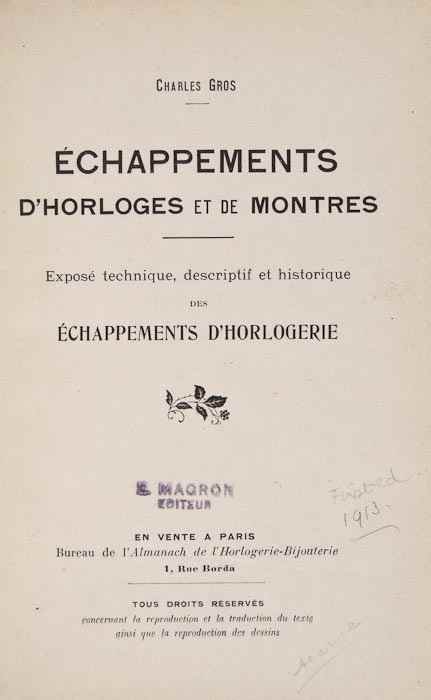 Appraisal: Gros Charles chappements d'Horloges et de Montres first edition illustrations